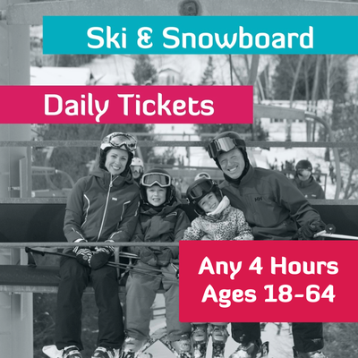 4 Hour Lift Ticket - Ages 18-64
