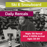 Night - Ski Rental - Adult 18-64
