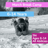 March Break Camp - Ski - Ages 6-14