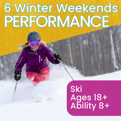 6 Winter Weekend Adults - High Performance