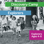 Discovery Camp - Explorers - Ages 4 to 6