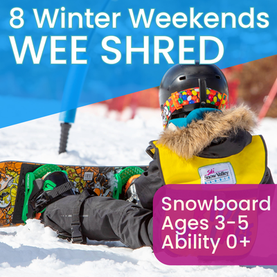 8 Winter Weekends - Wee Shred - Snowboard - Ages 3-5