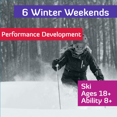 6 Winter Weekend Adults - High Performance