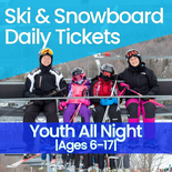 Night Ticket - Ages 6-17