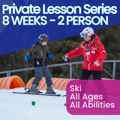 Private Ski Lesson - 8 Weeks - 2 Person