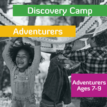Discovery Camp - Adventurers - Ages 7 to 9