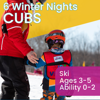 6 Winter Nights - Cubs - Ages 3-5 - Ability 0-2