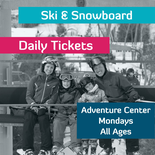 Monday - Adventure Centre Ticket