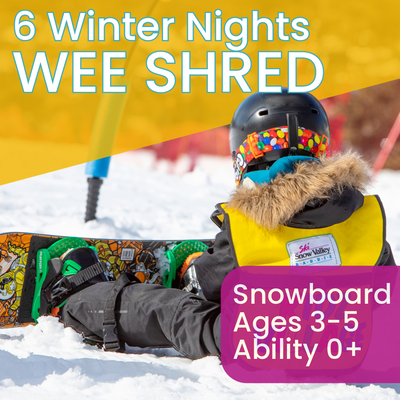 6 Winter Nights - Wee Shred - Snowboard - Ages 3-5