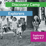 Discovery Camp - Explorers - Ages 4 to 7